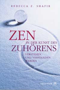 Zen des Zuhörens